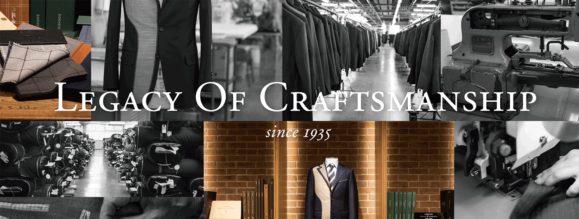 LEGACY OF CRAFTSMANSHIP since 1935